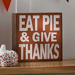 Eat Pie and Give Thanks Sign, , large
